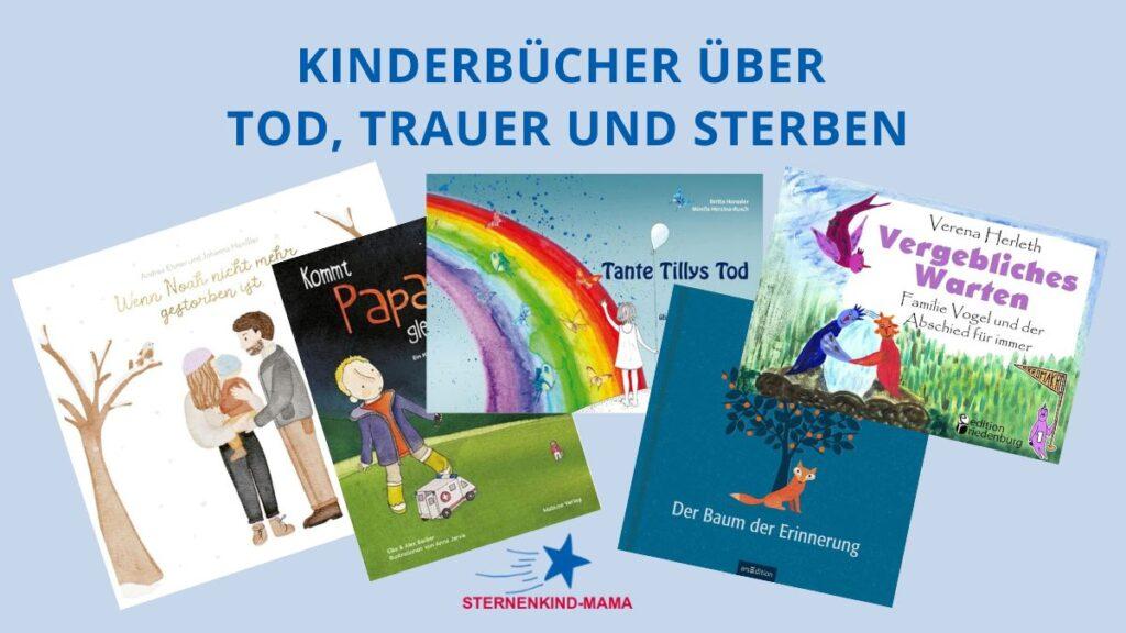 Kinderbuch-Rezensionen über den Tod, die Trauer und das Sterben