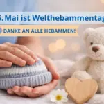 Welthebammentag: Wenn Hebammen Familien von Sternenkindern begleiten